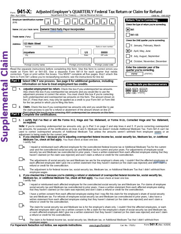 Sample 941-X, Adjusted Employer’s Quarterly Federal Tax Return for Refund, with notations for a supplemental claim on Parts 1 and 2